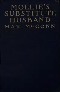 Mollie's Substitute Husband by Max McConn