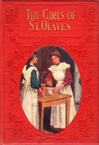 The Girls of St. Olave's by Mabel Mackintosh