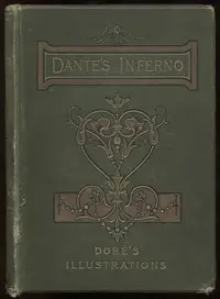 The Divine Comedy by Dante, Illustrated, Hell, Volume 01 by Dante Alighieri