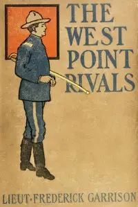 The West Point Rivals: or, Mark Mallory's Stratagem by Upton Sinclair