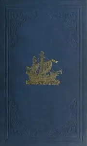 Early voyages and travels in the Levant : $b I.—The diary of Master Thomas Dallam, 1599-1600. II.—Extracts from the diaries of Dr. John Covel, 1670-1679. With some account of the Levant Company of Turkey merchants. by John Covel