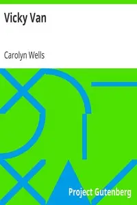 Vicky Van by Carolyn Wells