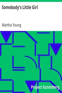Somebody's Little Girl by Martha Young