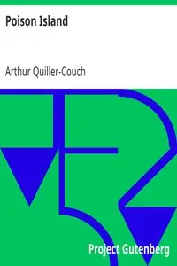 Poison Island by Arthur Quiller-Couch