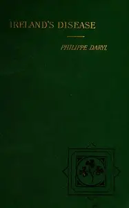 Ireland's disease by Philippe Daryl