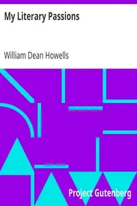 My Literary Passions by William Dean Howells