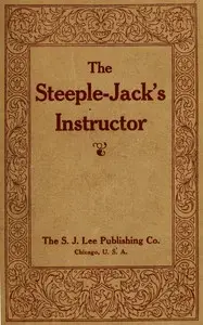 The steeple-jack's instructor by Clarence James Murray