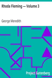 Rhoda Fleming — Volume 3 by George Meredith