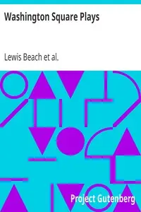 Washington Square Plays by Lewis Beach