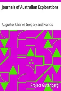 Journals of Australian Explorations by Augustus Charles Gregory