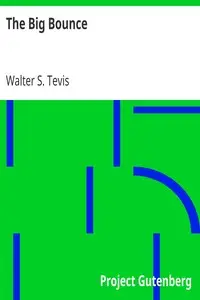 The Big Bounce by Walter S. Tevis