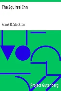The Squirrel Inn by Frank R. Stockton