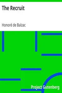 The Recruit by Honoré de Balzac