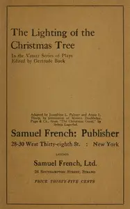 The lighting of the Christmas tree by Josephine Ludlow Palmer