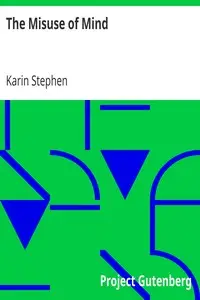 The Misuse of Mind by Karin Stephen