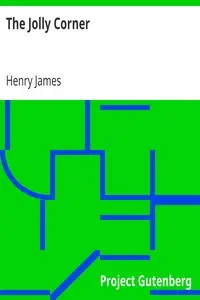 The Jolly Corner by Henry James