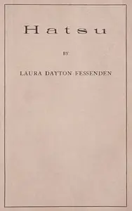 Hatsu: A Story of Egypt by Laura Dayton Fessenden