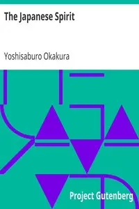 The Japanese Spirit by Yoshisaburo Okakura