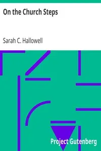 On the Church Steps by Sarah C. Hallowell