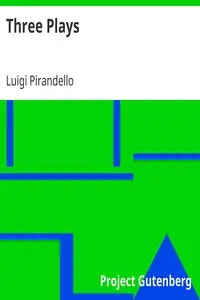 Three Plays by Luigi Pirandello