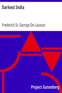 Darkest India
A Supplement to General Booth's 