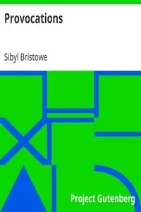 Provocations by Sibyl Bristowe