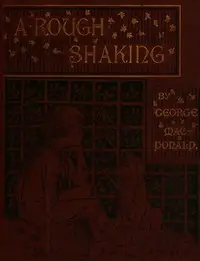 A Rough Shaking by George MacDonald