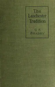The Lanchester tradition by G. F. (Godfrey Fox) Bradby