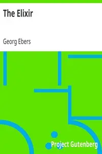 The Elixir by Georg Ebers