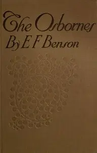 The Osbornes by E. F. (Edward Frederic) Benson