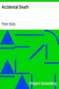 Accidental Death by Peter Baily