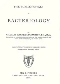 The Fundamentals of Bacteriology by Charles Bradfield Morrey
