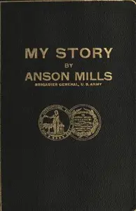 My Story by Anson Mills