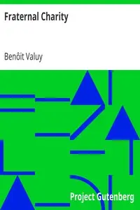 Fraternal Charity by BenĂ´it Valuy