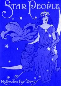 Star People by Katharine Fay Dewey