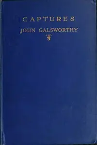 Captures by John Galsworthy