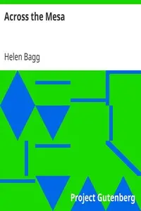 Across the Mesa by Helen Bagg