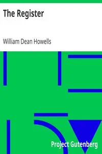The Register by William Dean Howells
