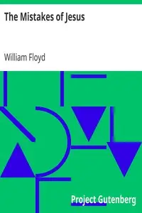 The Mistakes of Jesus by William Floyd