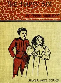 The happy six by Penn Shirley
