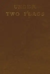 Under Two Flags by Ouida