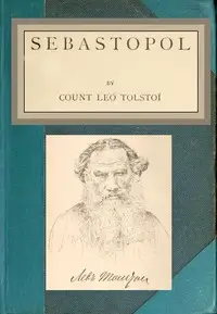 Sebastopol by Leo Tolstoy