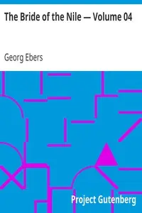 The Bride of the Nile — Volume 04 by Georg Ebers