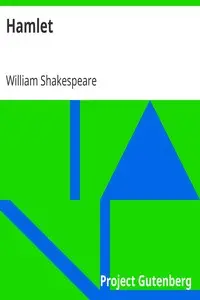 Hamlet by William Shakespeare