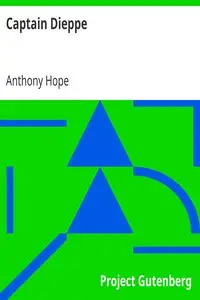 Captain Dieppe by Anthony Hope