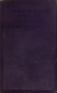 Aromatics and the Soul: A Study of Smells by Dan McKenzie