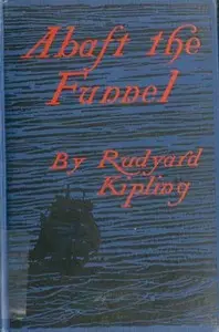 Abaft the Funnel by Rudyard Kipling