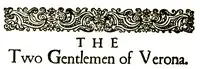 The Two Gentlemen of Verona by William Shakespeare