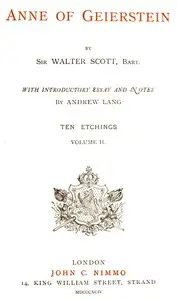 Anne of Geierstein; Or, The Maiden of the Mist. Volume 2 (of 2) by Walter Scott