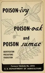 Poison-ivy, Poison-oak and Poison Sumac: Identification, Precautions and Eradication by D. M. (Donald Mundell) Crooks